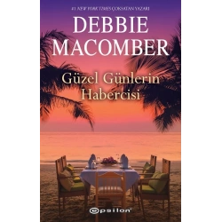 Güzel Günlerin Habercisi