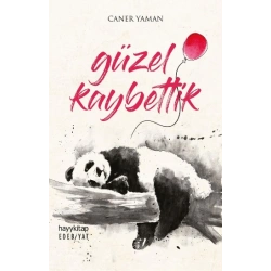 Güzel Kaybettik