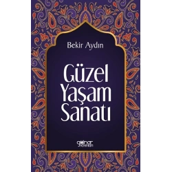 Güzel Yaşam Sanatı