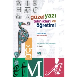 Güzel Yazı Teknikleri ve Öğretimi