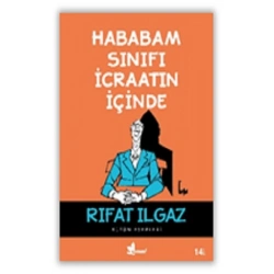 Hababam Sınıfı İcraatın İçinde