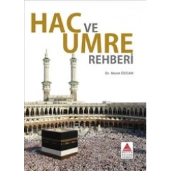 Hac ve Umre Rehberi