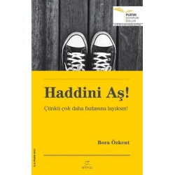 Haddini Aş!