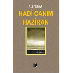 Hadi Canım Haziran