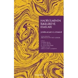 Hadis İlminin İlkeleri ve Esasları