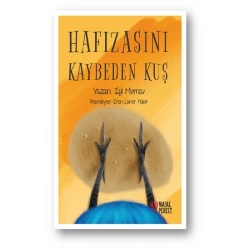 Hafızasını Kaybeden Kuş