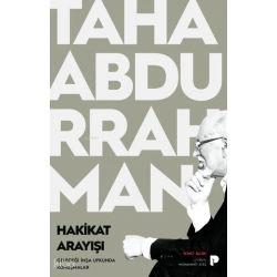 Hakikat Arayışı;Geleceği İnşa Ufkunda Konuşmalar