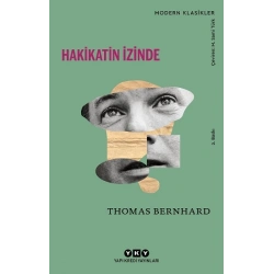 Hakikatin İzinde Konuşmalar, Okur Mektupları, Söyleşiler, Edebiyat Yazıları