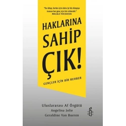 Haklarına Sahip Çık!