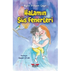 Halamın Süs Fenerleri