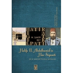 Halife 2. Abdülhamit’in Hac Siyaseti