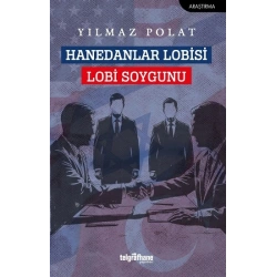 Hanedanlar Lobisi, Lobi Soygunu