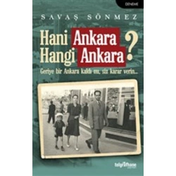 Hani Ankara Hangi Ankara?