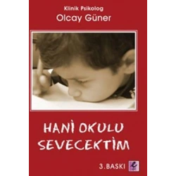 Hani Okulu Sevecektim