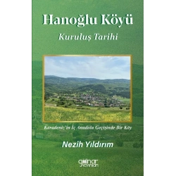 Hanoğlu Köyü Kuruluş Tarihi