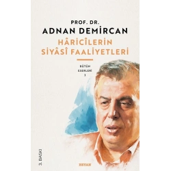 Haricilerin Siyasi Faaliyetleri