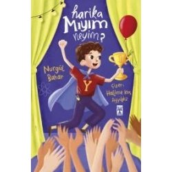 Harika mıyım Neyim?