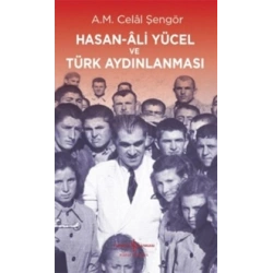 Hasan Ali Yücel ve Türk Aydınlanması