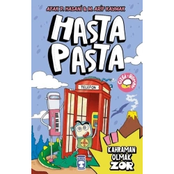 Hasta Pasta - Kahraman Olmak Zor