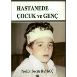 Hastanede Çocuk ve Genç