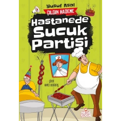 Hastanede Sucuk Partisi