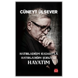 Hatırladığım Kadarıyla Hatırladığım Şekliyle Hayatım