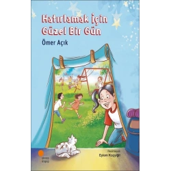 Hatırlamak İçin Güzel Bir Gün