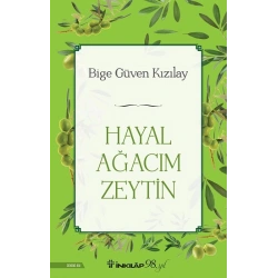 Hayal Ağacım Zeytin