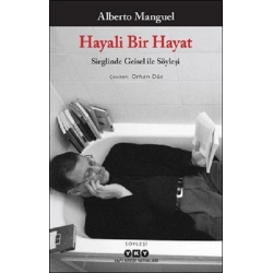 Hayali Bir Hayat - Sieglinde Geisel ile Söyleşi