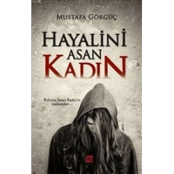Hayalini Asan Kadın