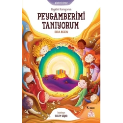 Hayalini Kuruyorum Peygamberimi Tanıyorum  - Birinci Kitap