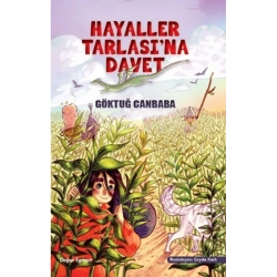 Hayaller Tarlasına Davet