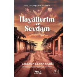 Hayallerim ve Sevdam