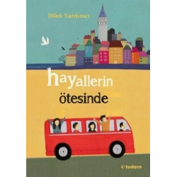 Hayallerin Ötesinde