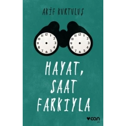 Hayat, Saat Farkıyla
