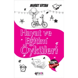 Hayat ve Eğitim Öyküleri