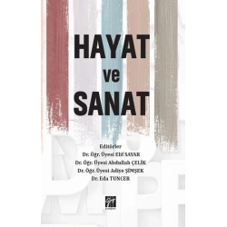 Hayat ve Sanat