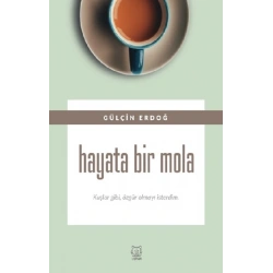 Hayata Bir Mola