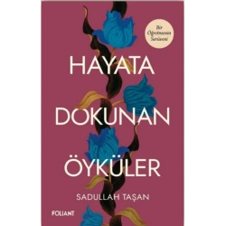 Hayata Dokunan Öyküler