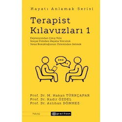 Hayatı Anlamak Serisi - Terapist Kılavuzları 1