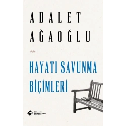 Hayatı Savunma Biçimleri