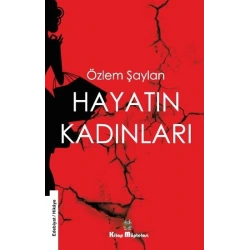 Hayatın Kadınları