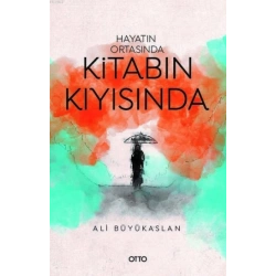 Hayatın Ortasında Kitabın Kıyısında