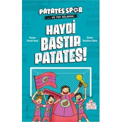 Haydi Bastır Patates!