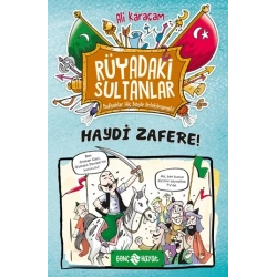 Haydi Zafere - Rüyadaki Sultanlar 1
