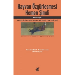 Hayvan Özgürleşmesi Hemen Şimdi