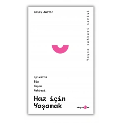 Haz İçin Yaşamak