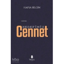 Hedefimiz Cennet