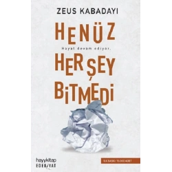 Henüz Her Şey Bitmedi