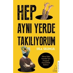 Hep Aynı Yerde Takılıyorum